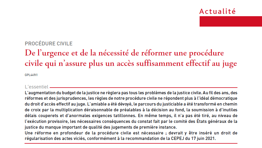 De l’urgence et de la nécessité de réformer une procédure civile qui n’assure plus un accès suffisamment effectif au juge