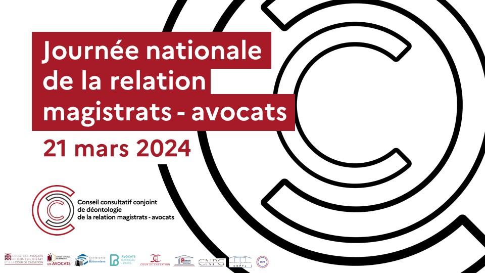 21 mars : succès de la première édition de la journée nationale de la relation magistrats-avocats