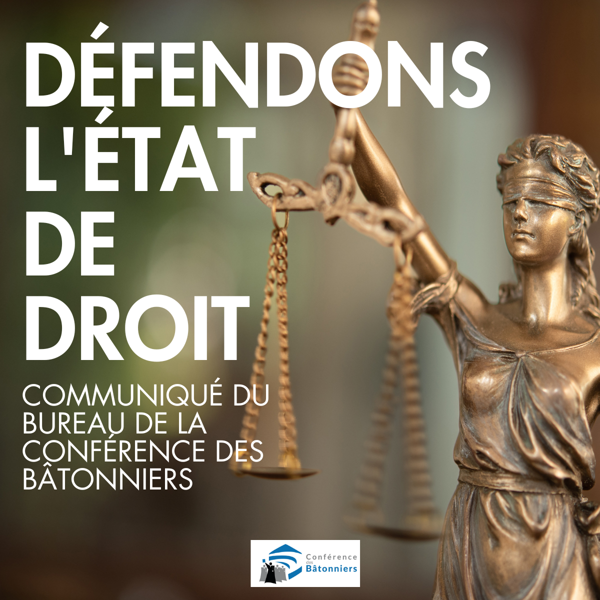 Communiqué du Bureau de la Conférence des bâtonniers
