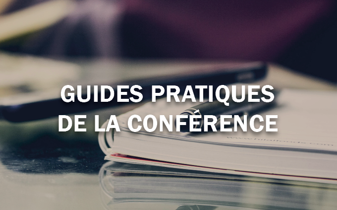 Guides pratiques de la Conférence